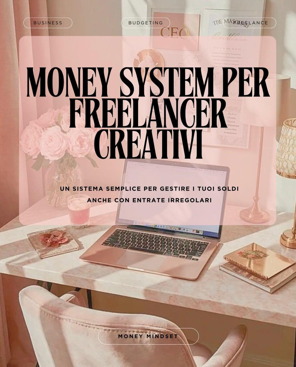 Money System per Freelancer creativi
